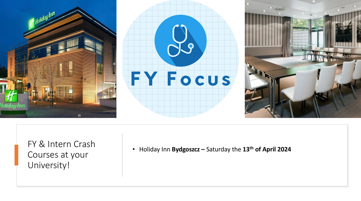 FY & Intern Crash Course BYDGOSZCZ - Saturday the 13th of April 2024 - SOLD OUT!!